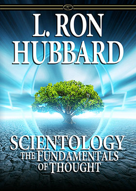 Scientology: The Fundamentals of Thought