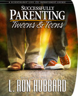 Successfully Parenting Tweens & Teens